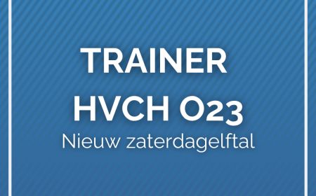 HVCH zoekt trainer voor nieuwe zaterdagelftal O23